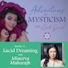 Lucid Dreaming - Minerva Maharajh