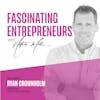 Building Empires: Ryan Crownholm's Diverse Business Ventures Ep 121