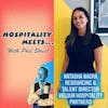 #110 - Hospitality Meets Natasha Nagra - The People and Talent Expert