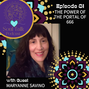 The Power of the Portal of 666 - Maryanne Savino