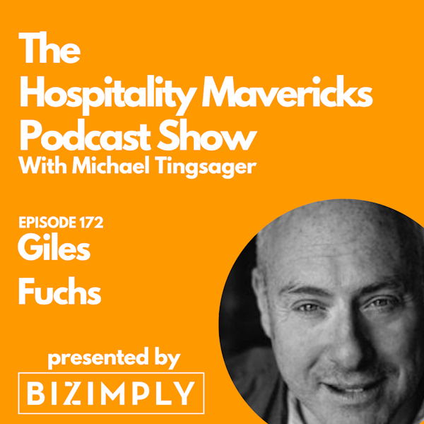 #172 Giles Fuchs, Founder and CEO at Burgh Island Hotel, on Net Zero Hospitality