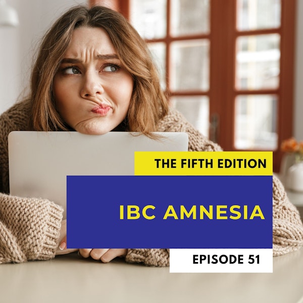 How To Avoid IBC Amnesia