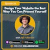 Design Your Website the Best Way You Can Present Yourself with Jeff Fulkerson