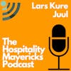 #40 Organisational and Individual Happiness with Lars Kure Juul,  HR Executive, Author, CVO &Trusted Advisor of Motivational Landscape