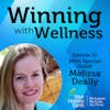 EP10: What is a Toxic Load? with Melissa Deally