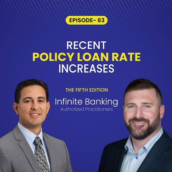 Recent Policy Loan Rate Increases