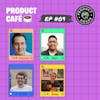 [☕️ Product Café #09] Vincent Pavero, $25M Deepfraud, Process vs. Créativité