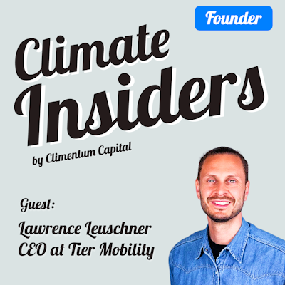 Episode image for Tier's Co-Founder donating 100% of his shares to Climate Impact with Lawrence Leuschner
