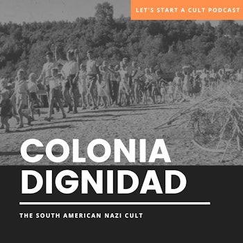 Colonia Dignidad | Chile's Secret Nazi Cult