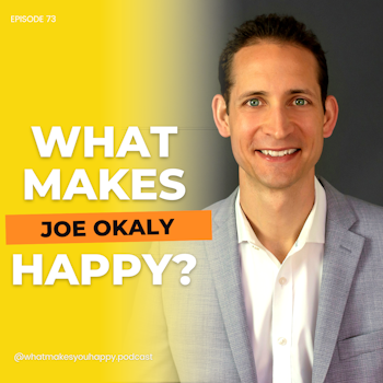 Discover the Power of Connecting With Others | What Makes You Happy Podcast