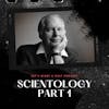 The Church of Scientology Part 1: The Story of L. Ron Hubbard