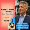 #116 - Hospitality Meets Douglas Waddell - The Hotel Operations Director
