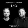 The Investor + Operator (IO) Podcast