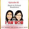 Ep 65 - Back to School Readiness