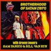 BROTHERHOOD OF SATAN (1971) with GROOVY DOOM's BILL VAN RYN & SAM PANICO