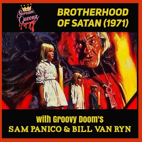 BROTHERHOOD OF SATAN (1971) with GROOVY DOOM's BILL VAN RYN & SAM PANICO