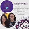 The Soul Talk Episode 170: Exploring MindFlavors® and Releasing Limiting Beliefs with Carl Hunter and Amy Huentelman