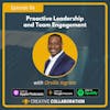 Proactive Leadership and Team Engagement with Orville Ingram