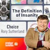 Rory Sutherland: Sunk costs, super chickens, and satisficing