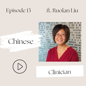 Chinese–Do you REALLY know how to talk about food as medicine (Roulan Liu, S1, Ep 13)