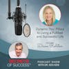 Dynamic You: Pillars to Living a Fulfilled and Successful Life | Diane Rolston