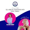 Sell More of Your Offers with These 7 Emails with Allison Hardy Podcast
