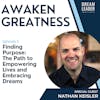 Finding Purpose: Nathan Keisler’s Path to Empowering Lives and Embracing Dreams