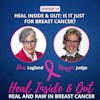Heal Inside & Out; Is it Just For Breast Cancer?