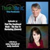 Find The Emotional Hook – The Key To Marketing (Encore)