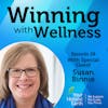 EP28: The Story You Tell, The Wellness You Feel with Susan Binnie