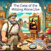 The Case of the Missing Mona Lisa