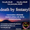 Death By Fentanyl Podcast Series | Dr. Keith Montgomery's daughter Lea Marie