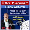 (EP: 176)  Does 'Price Per Sq Foot' Have Any Relevant Meaning?