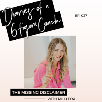 The Missing Disclaimer with Milli Fox | Ep.39