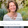 7 Tips How to Trust Your Path
