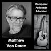 The Art of the Guitar: Exploring Music with Matthew Von Doran
