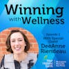 EP02: YOU have the power, YOU have the Choice, Heal YOU with DeeAnne Riendeau