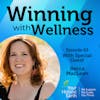 EP63: A Mother’s Perspective on Mental Health with Becca MacLean
