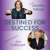 Jim Cathcart looks for success seekers, experts and entrepreneurs | DFS 256