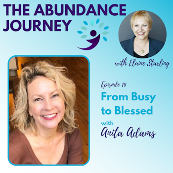 From Busy to Blessed with Anita Adams