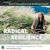How To Strengthen Your Resilience Muscle