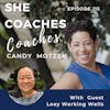 Ask An Expert: Loey Werking Wells Rewrite Your Story Through Coaching-Ep.115