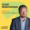 Confidence from the OG of Project Drawdown (ft.Chad Frischmann founder of Regenerative Intelligence)