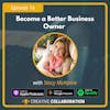 Become a Better Business Owner with Stacy McAlpine
