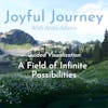 Guided Visualization: A Field of Infinite Possibilities