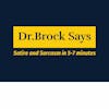 Dr. Broc Says Reviewed