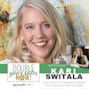 101: Overcoming the Challenge of Charging What You're Worth with Kari Switala