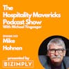 #222 Mike Hohnen Leadership Development Coach at Plays Well With Others - improve your relationships with others