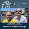 Welcome to Hope Without Sight