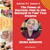 The Power of Success: How to Use Betrayal to Fuel Your Dreams w/Zehra Mahoon